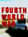 La cuarta guerra mundial